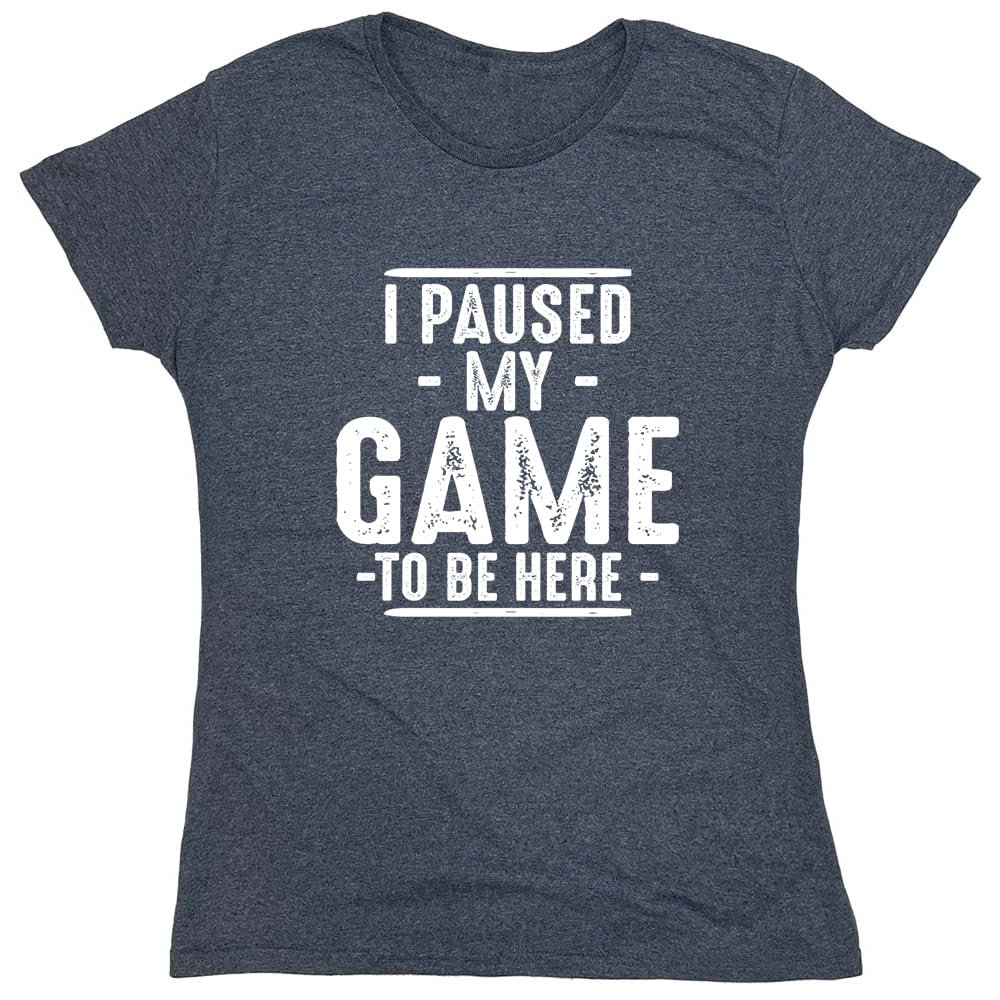 I Paused My Game to Be Here Graphic Tees Men Gaming Gamer Novelty Funny T Shirt